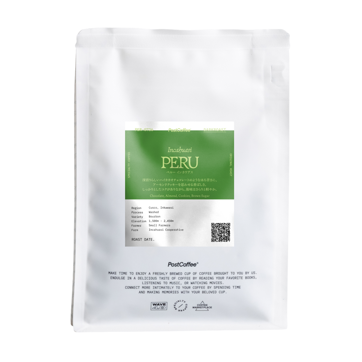 [Signature Roast] Peru Incahuasi (PER-0726) / 深煎り